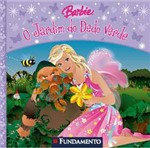 Livro - Barbie - o Jardim do Dedo Verde