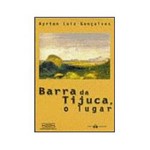 Livro - Barra da Tijuca, o Lugar