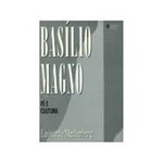 Livro - Basilio Magno, Fe e Cultura