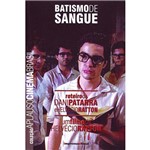 Livro - Batismo de Sangue - Coleção Aplausos Cinema Brasil