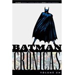 Livro - Batman Crônicas - Volume 1