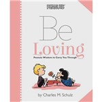 Livro - Be Loving - Peanuts
