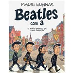 Livro - Beatles com A: o Nascimento de uma Banda