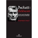 Livro - Beckett: Silêncios: Ensaios a Partir da Poética Cênica de Samuel Beckett