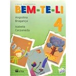 Livro - Bem-te-li: Língua Portuguesa - 4 Série - 1 Grau