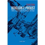 Livro - Bergson e Proust - Sobre a Representação da Passagem do Tempo
