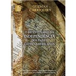 Livro - Bicentenário da Independencia dos Paises Latino-Americano