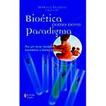 Livro - Bioética Como Novo Paradigma