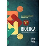 Livro - Bioética no Estado Brasileiro