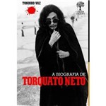 Livro - Biografia de Torquato Neto, a