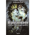 Livro - Bipolaridade - Sintomas - Convivência - Equilíbrio