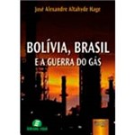 Livro - Bolivia, Brasil e a Guerra do Gás