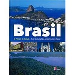 Livro - Brasil - o Pais e o Povo/ The Country And The People - Edição Bilingue