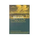 Livro - Brasil: um Século de Transformaçoes
