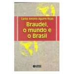 Livro - Braudel, o Mundo e o Brasil