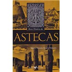 Livro - Breve História dos Astecas