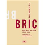 Livro - BRIC - Brasil, Rússia, Índia, China e África do Sul - uma Perspectiva de Cooperação