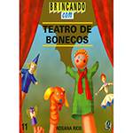 Livro - Brincando com Teatro de Bonecos