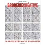 Livro Broderie Blanche Portuguaise (Bordado Branco Português)