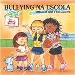 Livro Bullying na Escola Zombaria da Estatura Tamanho não é Documento
