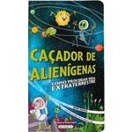 Livro - Caçador de Alienígenas: Como Procurar Vida Extraterrestre