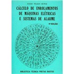 Livro - Cálculo de Enrolamentos de Máquinas Elétricas e Sistemas de Alarme