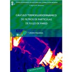 Livro - Cálculo Termofluidodinámico de Filtros de Partículas de Flujo de Pared