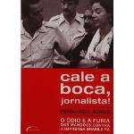 Livro - Cale a Boca Jornalista