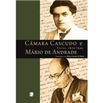 Livro - Camara Cascudo e Mario de Andrade - Cartas 1924 - 1944