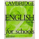Livro: Cambridge English For Schools Tests 2