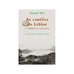 Livro - Camélias do Leblon e a Abolição da Escravatura, as