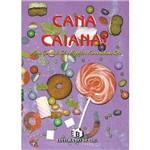 Livro - Cana Caiana!