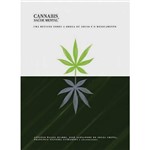 Livro - Cannabis e Saúde Mental - uma Revisão Sobre a Droga de Abuso e o Medicamento