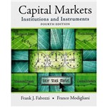 Livro - Capital Markets: Institutions And Instruments