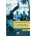 Livro - Capoeira - Saúde & Bem-Estar Social