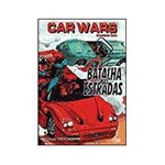 Livro - Car Wars Aventura Solo - Batalha Nas Estradas
