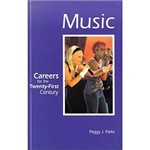 Livro - Careers For The Twenty-First Century - Music