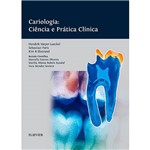 Livro - Cariologia: Ciência e Prática Clínica