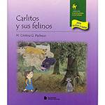 Livro - Carlitos Y Sus Felinos