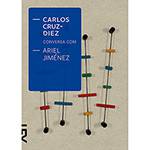 Livro - Carlos Cruz Diez Conversa com Ariel Jiménez