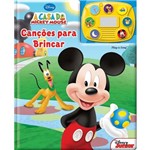 Livro - Casa do Mickey Mouse, a - Canções para Brincar