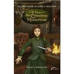 Livro - Caso da Crinolina Misteriosa, o - os Mistérios de Enola Holmes