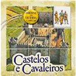 Livro - Castelos e Cavaleiros