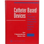 Livro - Catheter Based Devices