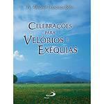 Livro - Celebrações para Velórios e Exéquias