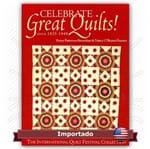 Livro Celebrate Great Quilts!