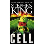 Livro - Cell: Your Number Is Up!