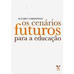 Livro - Cenários Futuros para a Educação, os