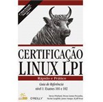 Livro - Certificação Linux Lpi - Nível 1 Exames 101 e 102