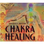 Livro - Chakra Healing Cd Audio Unabridged